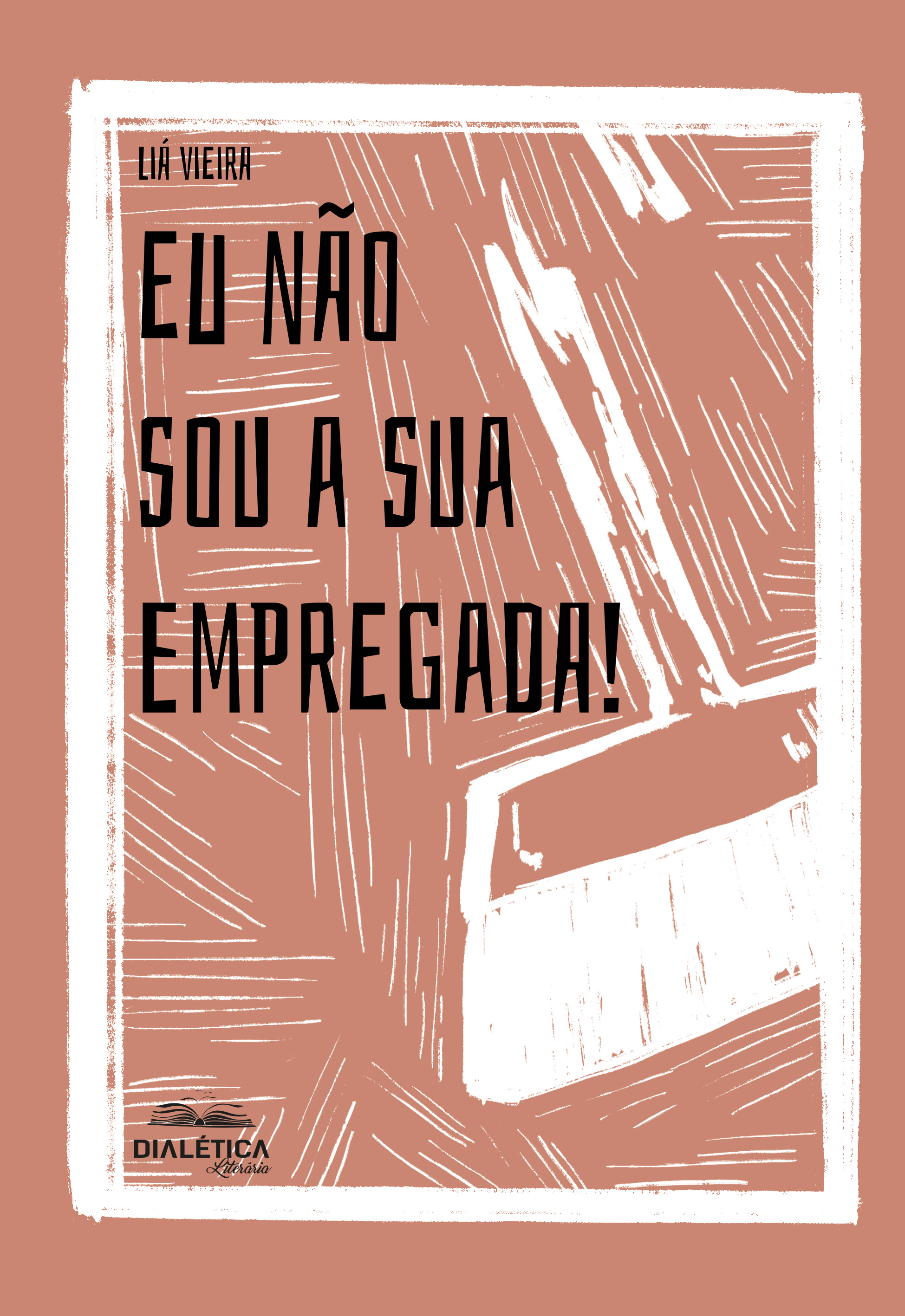 Eu não sou a sua empregada - opção de capa 1
